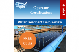 California Grade T3 Water Treatment Operator Exam Prep